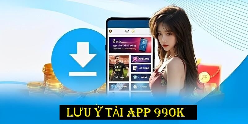 Một số điểm hội viên cần lưu ý khi tải app